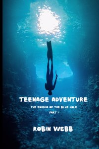 Teenage Adventure