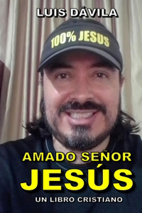 Amado Señor Jesús