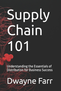 Supply Chain 101