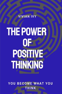 Power of Positive Thinking