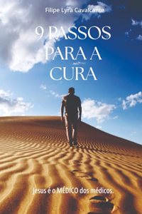 9 Passos Para a Cura