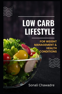 Low Carb Lifestyle