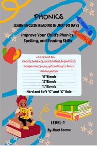PHONICS: LEARN ENGLISH READING IN JUST 90 DAYS