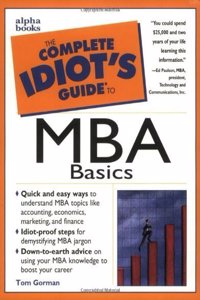 The Complete Idiot's Guide to MBA Basics