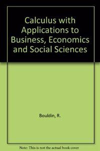 Calculus with Applications to Business, Economics and Social Sciences