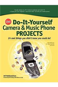Cnet Do-It-Yourself Camera and Music Phone Projects