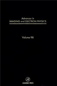Advances in Imaging and Electron Physics