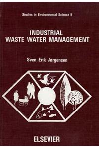 Industrial Waste Water Management
