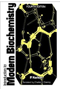 Introduction to Modern Biochemistry 4e