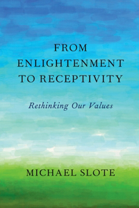 From Enlightenment to Receptivity