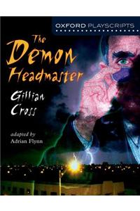 Oxford Playscripts: The Demon Headmaster
