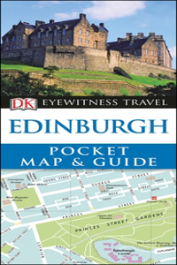 DK Eyewitness Edinburgh Pocket Map and Guide