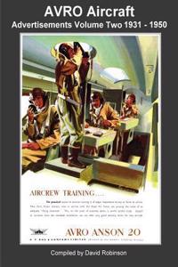 AVRO Aircraft Advertisements Volume Two 1931 - 1950