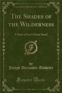 The Shades of the Wilderness