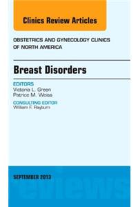Breast Disorders, an Issue of Obstetric and Gynecology Clinics