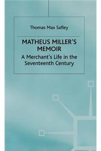 Matheus Miller's Memoir