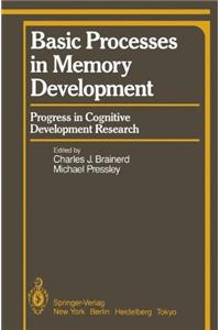 Basic Processes in Memory Development