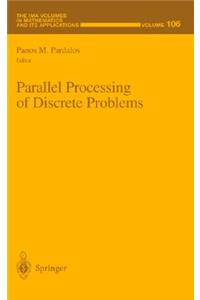 Parallel Processing of Discrete Problems