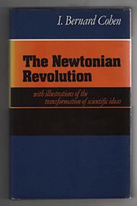 The Newtonian Revolution