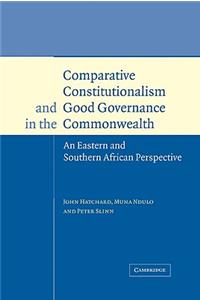 Comparative Constitutionalism and Good Governance in the Commonwealth