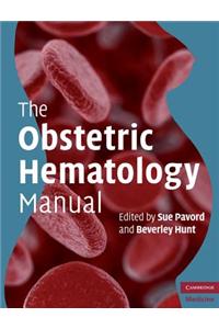 The Obstetric Hematology Manual