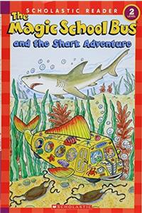 The Magic School Bus and the Shark Adventure