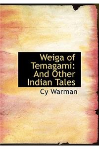 Weiga of Temagami