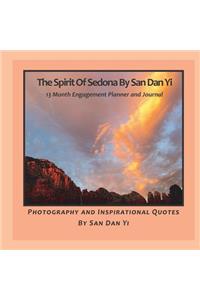 The Spirit of Sedona By San Dan Yi