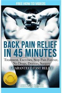 Back Pain Relief in 45 minutes