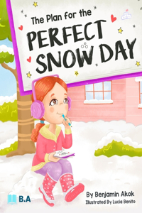 Plan for the Perfect Snow Day