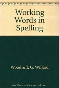 Working Words in Spelling