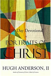 110-Day Devotional to Portraits of Christ [Black & White Edition]