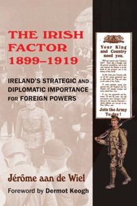 Irish Factor 1899-1919
