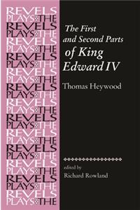 First and Second Parts of King Edward IV