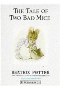 The Tale of Two Bad Mice