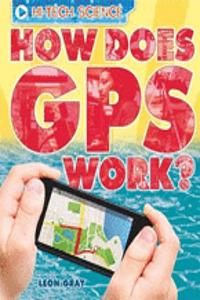 How Does GPS Work?