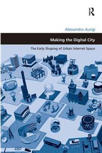 Making the Digital City