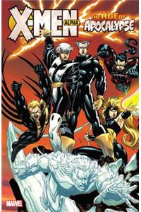 X-Men: Age of Apocalypse Volume 1 - Alpha