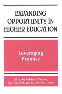 Expanding Opportunity in Higher Education