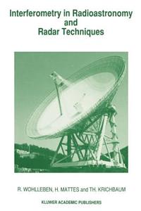 Interferometry in Radioastronomy and Radar Techniques