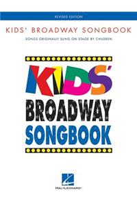 Kids' Broadway Songbook Edition