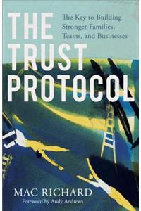 The Trust Protocol