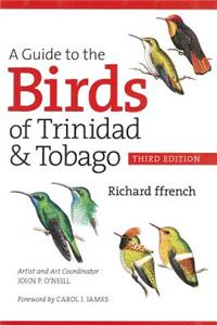 Guide to the Birds of Trinidad & Tobago