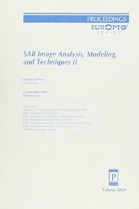 Sar Image Analysis, Modeling, and Techniques II