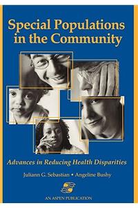 Special Populations in the Community
