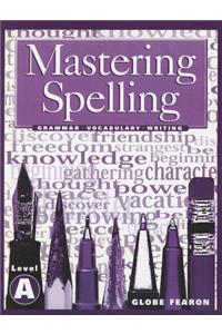 Mastering Spelling Level a Se 2000c