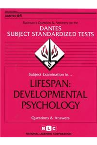 Lifespan: Developmental Psychology