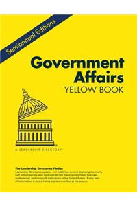 Government Affairs Yellow Book Summer 2015: Who's Who in Government Affairs: Who's Who in Government Affairs