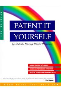 Patent It Yourself