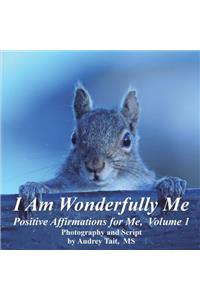 I Am Wonderfully Me